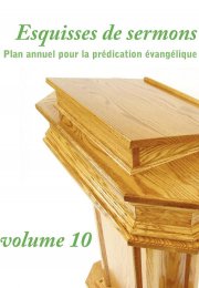 Esquisses de sermons, volume 10