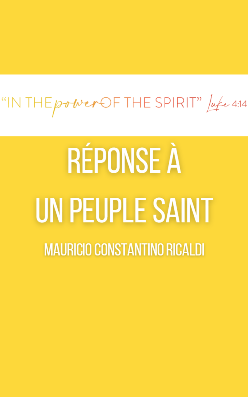 RÉPONSE À  UN PEUPLE SAINT Mauricio Constantino Ricaldi