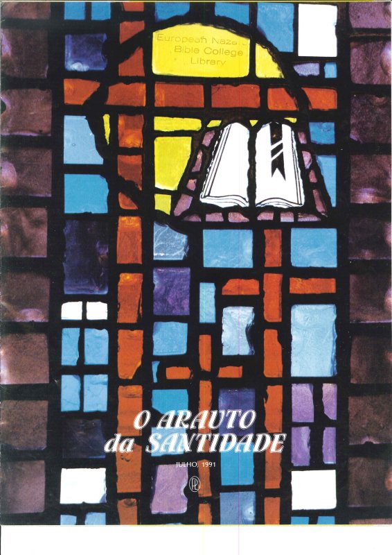 O ARAUTO DA SANTIDADE - JULHO 1991