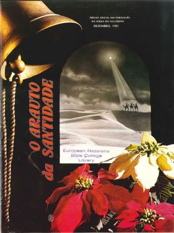 O ARAUTO DA SANTIDADE - DEZEMBRO 1985