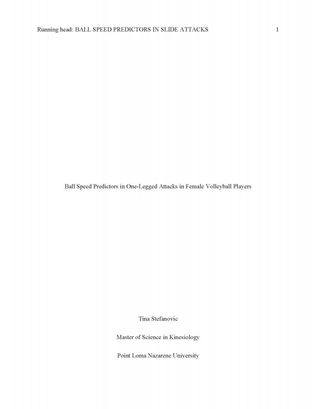 Ball Speed Predictors in One-Legged Attacks in Female Volleyball Players