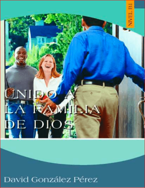 Unidos a la Familia de Dios